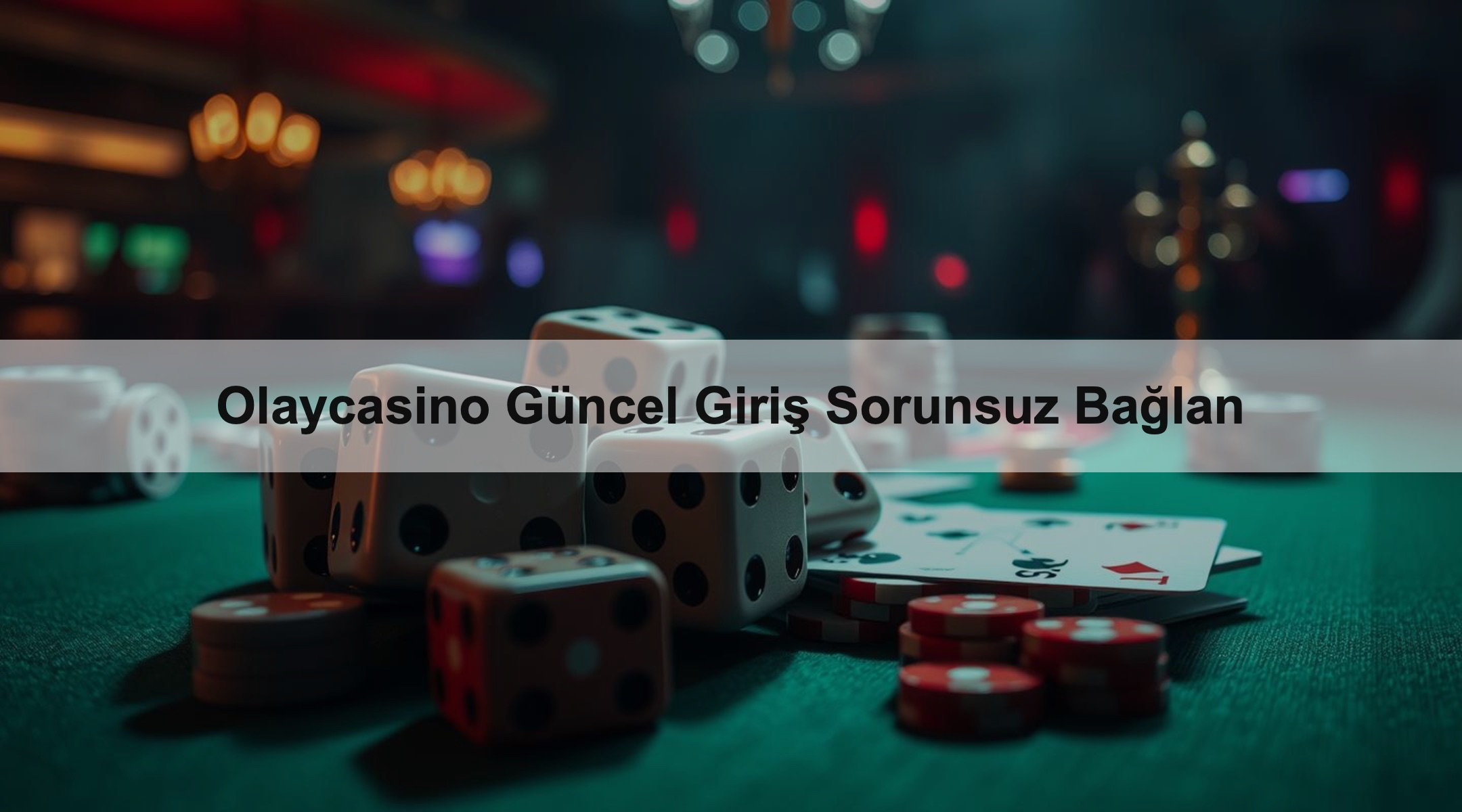 Olaycasino Güncel Giriş Sorunsuz Bağlan