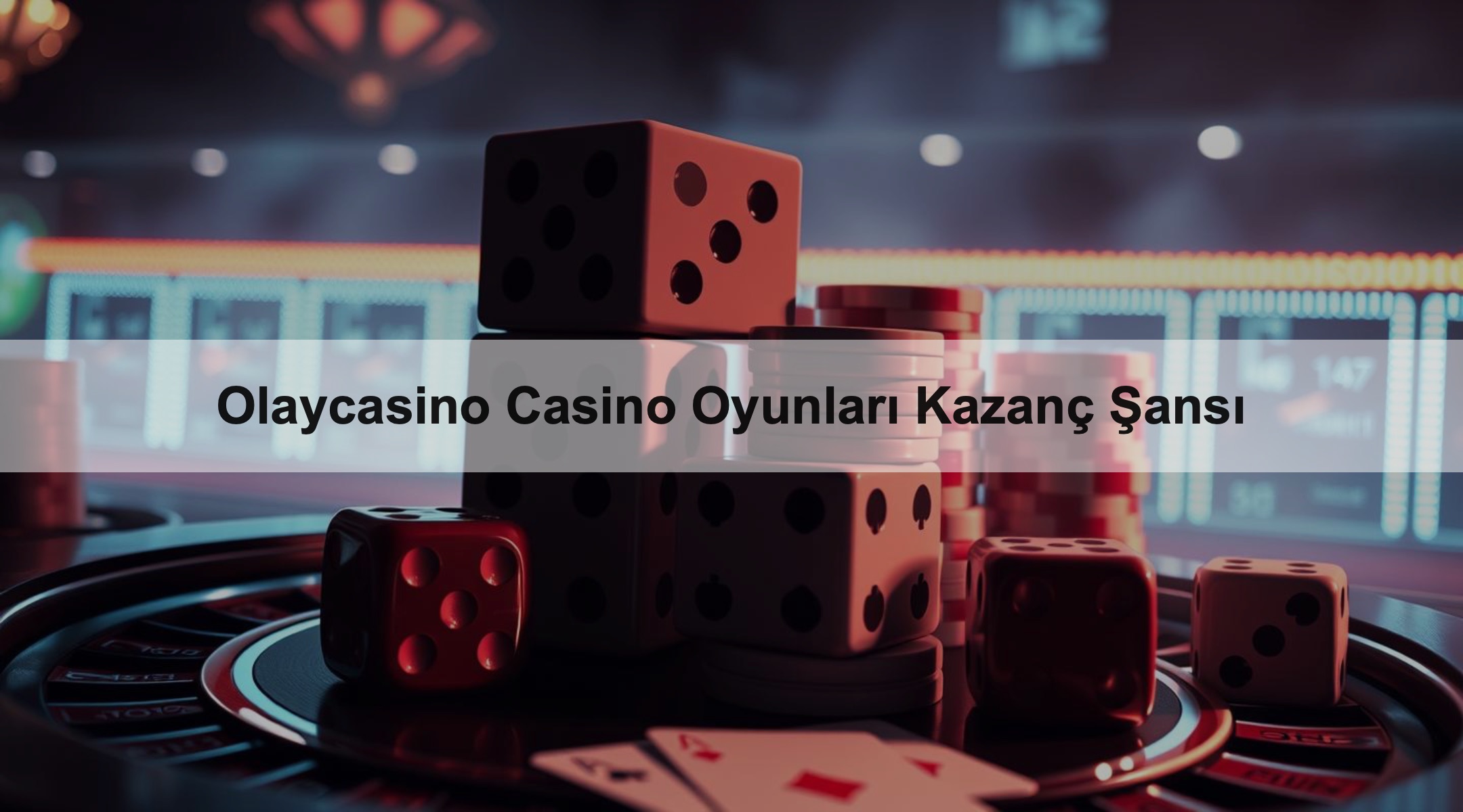 Olaycasino Casino Oyunları Kazanç Şansı 1 Olaycasino Casino Oyunları Kazanç Şansı
